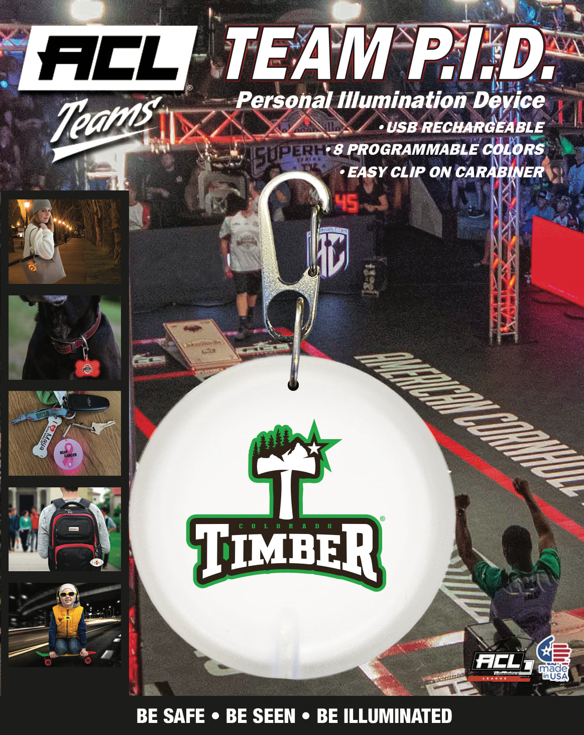 Colorado Timber - Personal Illumination Device Round Shape (PID)