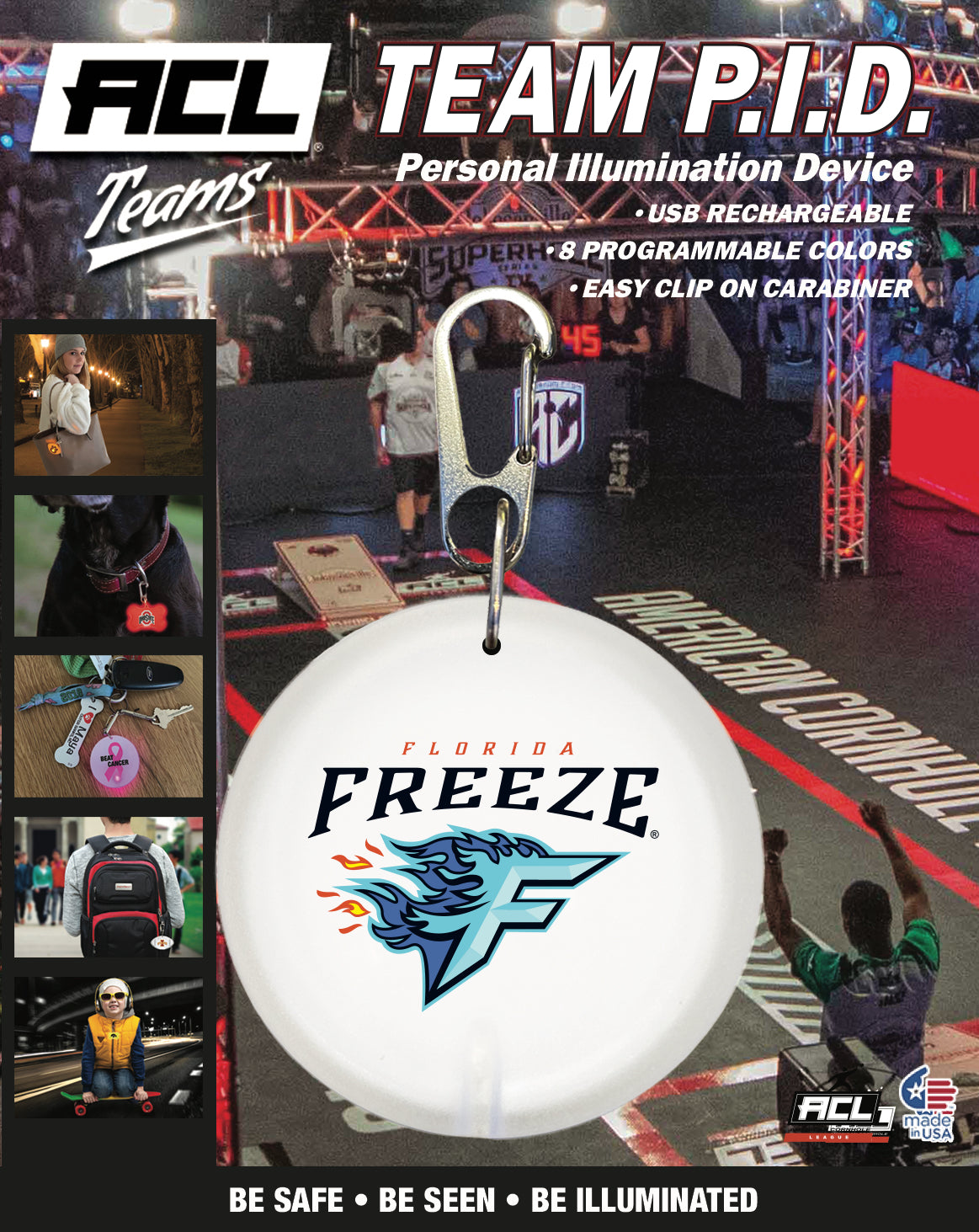 Florida Freeze - Personal Illumination Device Round Shape (PID)