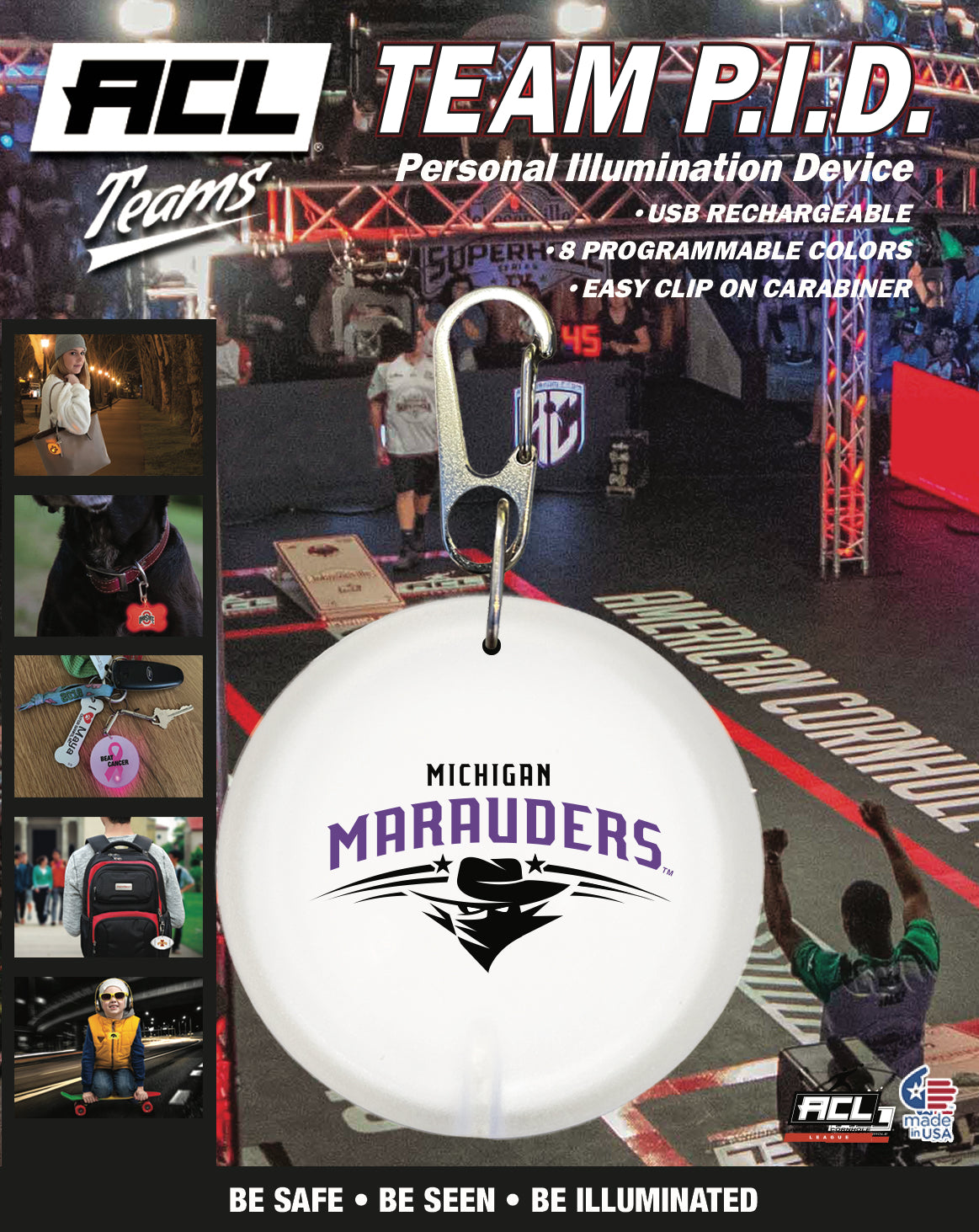 Michigan Marauders - Personal Illumination Device Round Shape (PID)