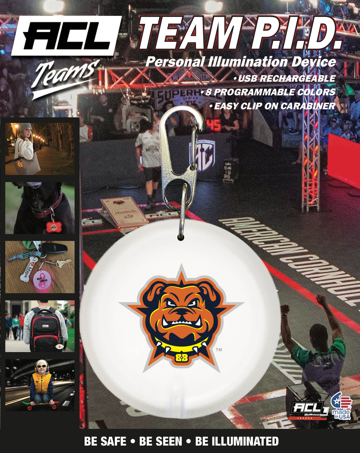 Texas Bullybaggers - Personal Illumination Device Round Shape (PID)